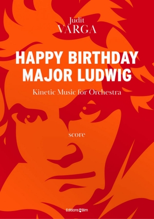 Varga Judit, Happy Birthday, Major Ludwig orchestra Orchestra parts