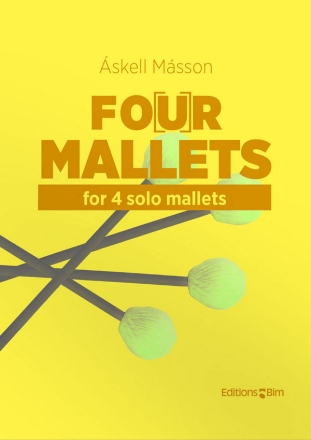 MASSON Askell, Fo(u)r Mallets 4 solo mallets on any surface