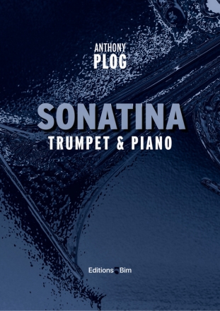 PLOG Anthony, Sonatina trumpet and piano