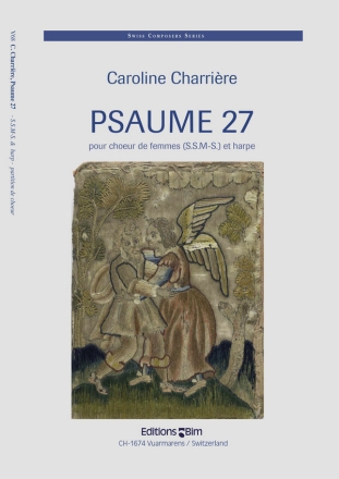 CHARRIRE Caroline, Psaume 27 women choir and harp