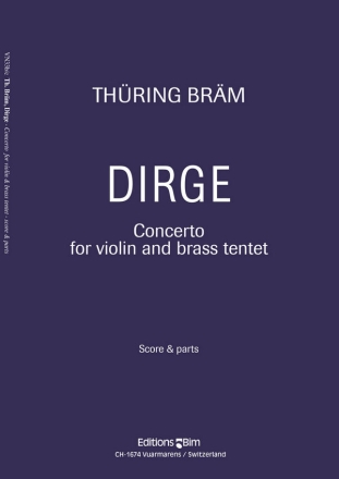 BRM Thring, Dirge, Concerto for violin violin and brass tentet Score and parts