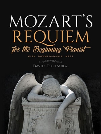 Mozart's Requiem - for the beginning pianist (+Online-Audio) for piano solo