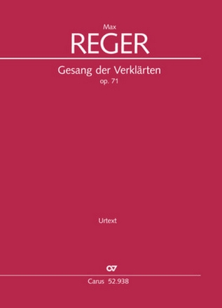 Gesang der Verklrten op.71 fr gem Chor (SSATB) und Klavier Partitur