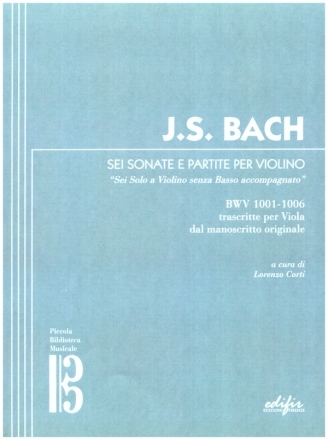 6 Sonate e Partite BWV1001-1006 per Violino per viola