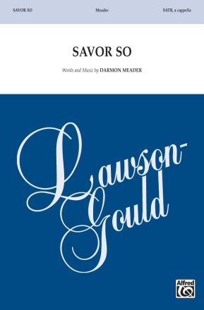 Savor So SATB A Cappella Mixed voices