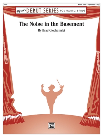 The Noise In The Basement (c/b score) Symphonic wind band