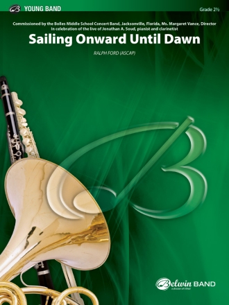 Sailing Onward Until Dawn (c/b ) Symphonic wind band