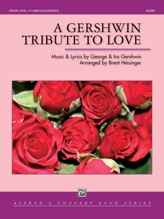 Gershwin Tribute To Love, A (c/b) Symphonic wind band