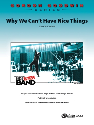 Why We Cant Have Nice Things (j/e) Jazz band