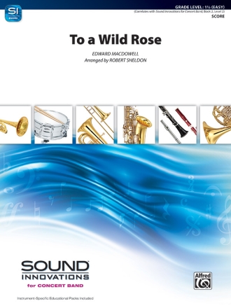 To A Wild Rose (c/b score) Symphonic wind band