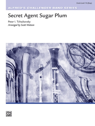 Secret Agent Sugar Plum (c/b) Symphonic wind band