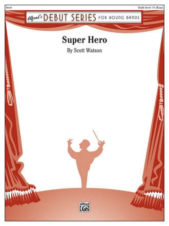 Super Hero (c/b) Symphonic wind band