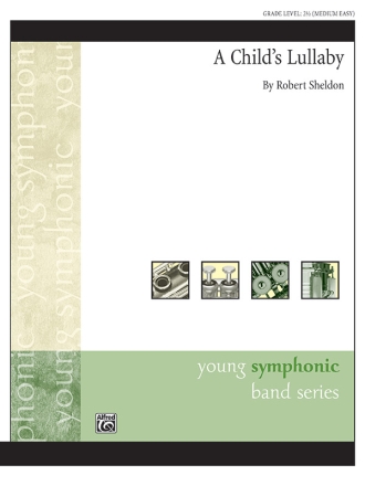 Childs Lullaby, A (c/b) Symphonic wind band