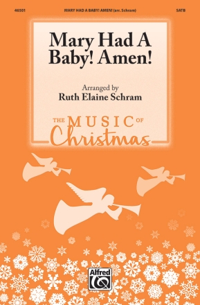 Mary Had A Baby Amen SATB Mixed voices