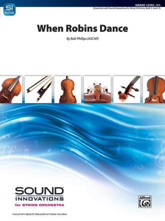 When Robins Dance (s/o) String Orchestra