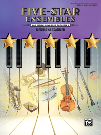 Five-Star Ensembles, Book 3 Piano Ensemble