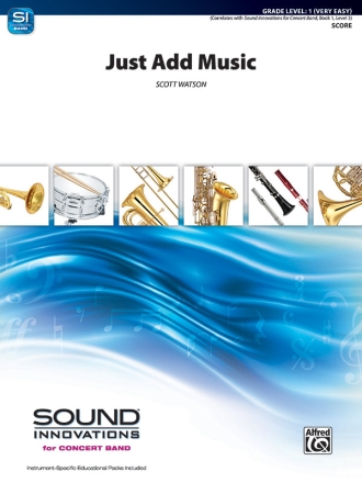 Just Add Music (c/b score) Symphonic wind band