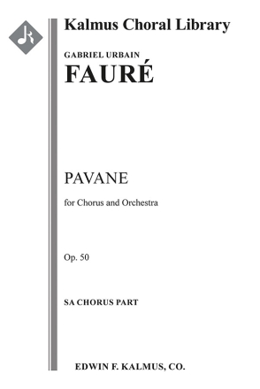 Pavane, op 50 (f/o) SA Part Upper voices