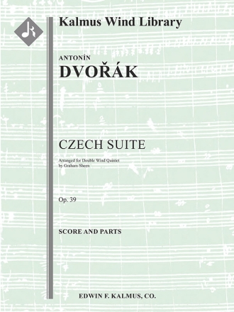 Czech Suite for Wind Ensemble (parts) Mixed ensemble