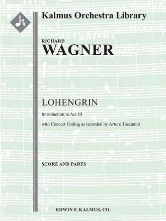 Lohengrin -- Prelude/Introduction (f/o) Full Orchestra