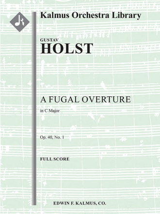 A Fugal Overture, Op. 40, No. 1 (f/o) Full Orchestra