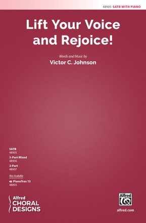 Lift Your Voice &  Rejoice SATB Mixed voices