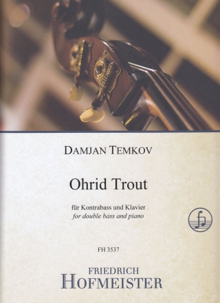 Ohrid Trout fr Kontrabass und Klavier