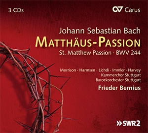 Matthus-Passion Soli, Coro SATB/SATB, Soprano in ripieno (Cantus-firmus-Chor fr Sopran), 2 Orchester: I: 2 Blfl, 2  CD