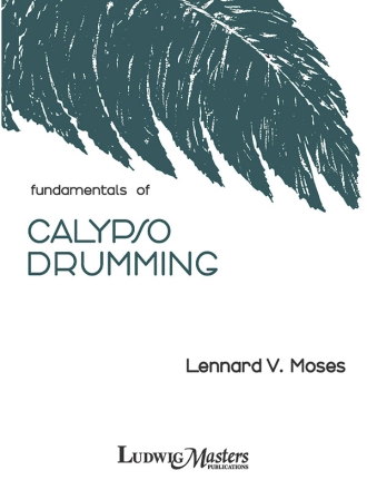 Fundamentals of Calypso Drumming for drumset