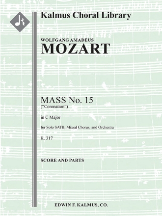 Mass No 15 in C K. 317 (f/o) Full Orchestra