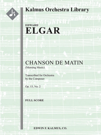 Chanson de Matin, Op. 15/2 (f/o sc) Full Orchestra