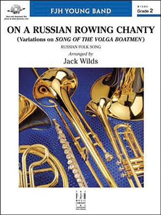 On a Russian Rowing Chanty (c/b) Symphonic wind band