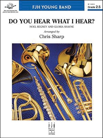 Do You Hear What I Hear? (c/b) Symphonic wind band