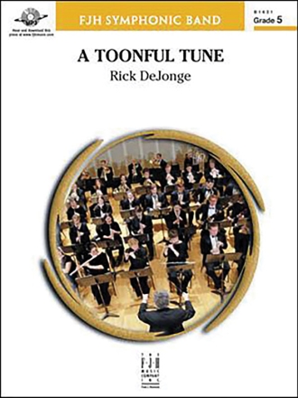 A Toonful Tune (c/b) Symphonic wind band