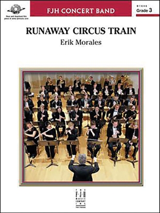 Runaway Circus Train (c/b) Symphonic wind band