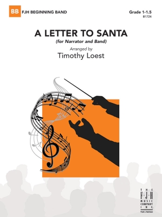 A Letter to Santa (c/b) Symphonic wind band