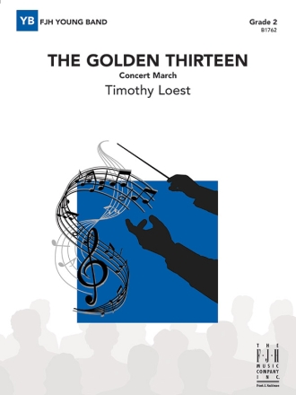 The Golden Thirteen (c/b) Symphonic wind band