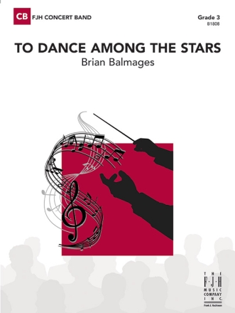 To Dance Among the Stars (c/b score) Symphonic wind band