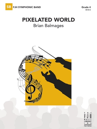 Pixelated World (c/b) Symphonic wind band