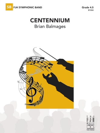 Centennium (c/b score) Symphonic wind band