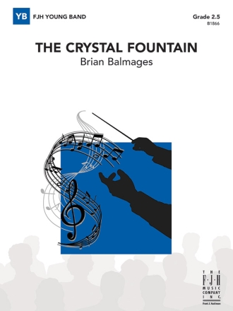 The Crystal Fountain (c/b) Symphonic wind band