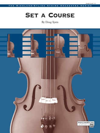 Set a Course (s/o) String Orchestra score and parts