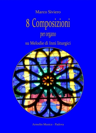 Otto pezzi per organo Organo solo Partitura