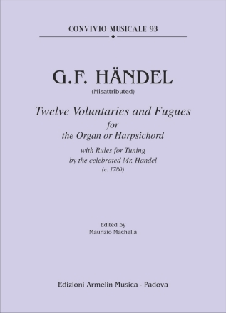 Twelve Voluntaries and Fugues Organo solo, Clavicembalo solo Partitura