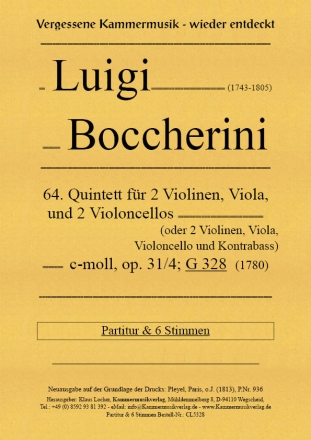 64. Quintett fr 2 Violinen, Viola und 2 Violoncelli, c-Moll, op. 31-4, G328