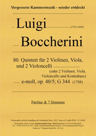 80. Quintett fr 2 Violinen, Viola und 2 Violoncelli, e-Moll, op. 40-5, G 344