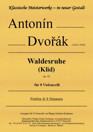 Waldesruhe (Klid) op. 62 fr 8 Violoncelli