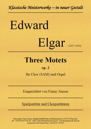 Three Motets op. 2 fr Chor (SAM) und Orgel