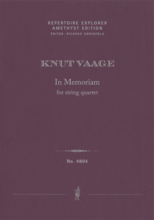 In Memoriam for string quartet (first print, score and parts) Chamber Music Set Score & Parts