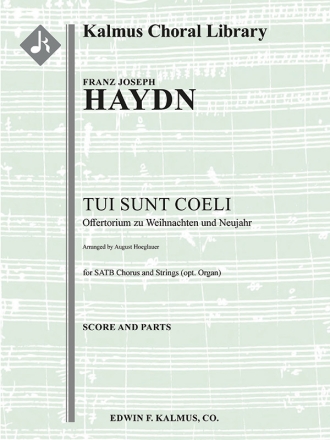 Tui Sunt Coeli (mixed chorus/accomp.) Full Orchestra